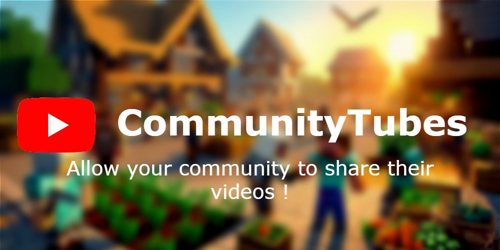 Community Tubes